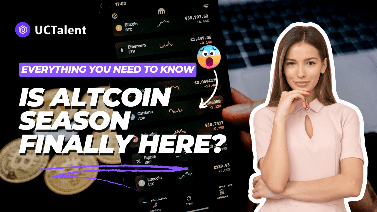 Is Altcoin Season Finally Here? Everything You Need to Know!